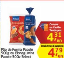 Tenda Atacado Pão de forma ou bisnaguinha select oferta