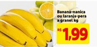 Mercado Extra Banana nanica ou laranja pera a granel 1kg oferta