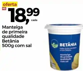Frangolândia Manteiga de primeira qualidade Betania 500g com sal oferta