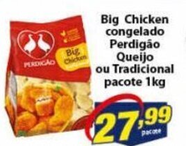 Vencedor Atacadista Big Chicken congelado Perdigao Queijo ou Tradicional pacote 1kg oferta
