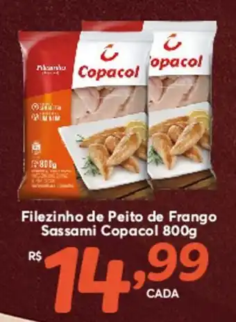 Rede uniforça Filezinho de Peito de Frango Sassami Copacol 800g oferta
