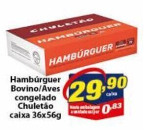 Vencedor Atacadista Hamburguer Bovino/ Aves Congelado Chuletao caixa 36x56g oferta