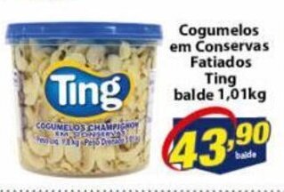 Cogumelos em Conserva Fatiados Ting balde 1.01kg