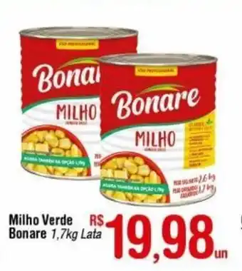 Fort Atacadista Milho Verde Bonare 1.7kg lata oferta