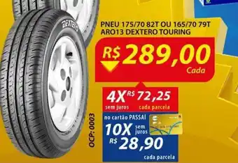 Assaí Atacadista Pneu 175/70 82T ou 165/70 79T Aro13 Dextero Touring oferta