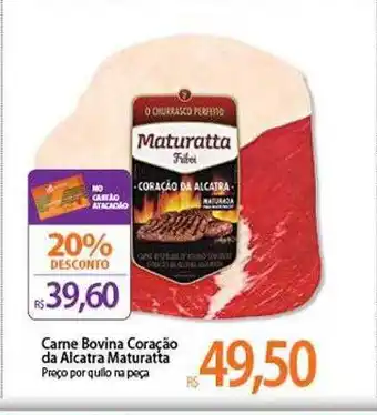 Atacadão Carne Bovina Coração Da Alcatra Maturatta 20% Desconto oferta