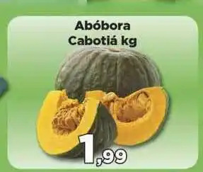 Abóbora Cabotiá 1kg