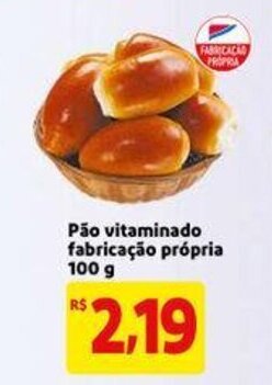 Pao vitaminado fabricacao propria 100g