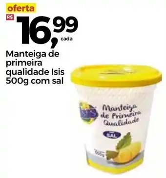 Frangolândia Manteiga de primeira qualidade Isis 500g com sal oferta