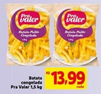 Mercado Extra Batata Congelada Pra Valer 1.5kg oferta