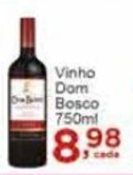 Rossi Supermercado Vinho Dom Bosco 750ml oferta