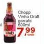 Rossi Supermercado Chopp Vinho Draft Garrafa 600ml oferta