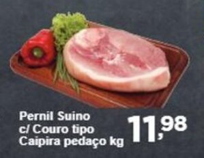 Rossi Supermercado Pernil suino c/ couro tipo caipira Pedaco 1kg oferta