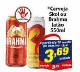 Vencedor Atacadista Cerveja Skol Brahma Latao 550ml oferta
