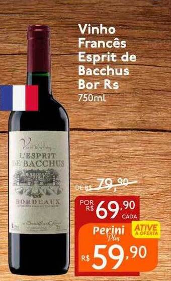 Perini Vinho Francês Esprit De Bacchus Bor Rs oferta