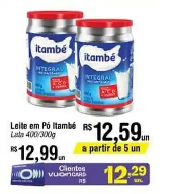 Fort Atacadista Leite em po Itambe 400g/300g oferta