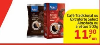 Tenda Atacado Café tradicional ou extraforte select almofada 500g oferta