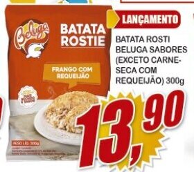 Vianense Supermercados Batata Rosti Beluga Sabores 300g oferta