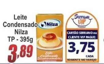 Serrano Supermercado Leite Condensado Nilza TP 395g oferta