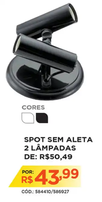 Casa Show Spot Sem Aleta 2 Lampadas oferta
