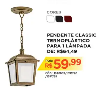 Casa Show Pendente Classic Termoplastico para 1 Lampada oferta