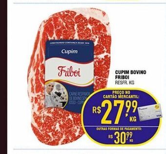 Mercantil Rodrigues Cupim bovino friboi oferta