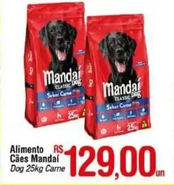 Fort Atacadista Alimento Caes Mandai 25kg oferta