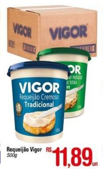Fort Atacadista Requeijao Vigor 500g oferta