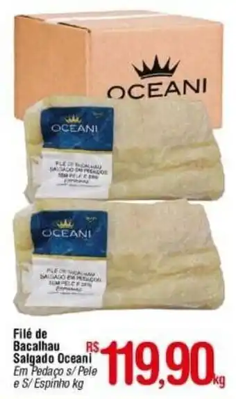 Fort Atacadista File de bacalhau Salgado Oceani 1kg oferta