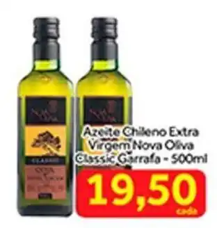 Shibata Supermercados Azeite Chileno Extra Virgem Nova Oliva Classic Vidro 500ml oferta