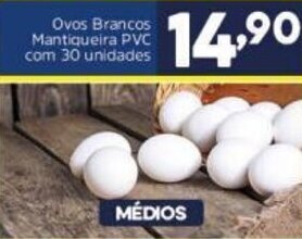 Arena Atacado Ovos Brancos Mantiqueira PVC com 30 unidades oferta
