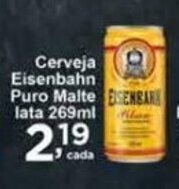 Rossi Supermercado Cerveja Eisenbahn Puro Malte lata 269ml oferta