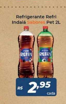 Atakarejo Refrigerante Refri Indaiá Sabores oferta
