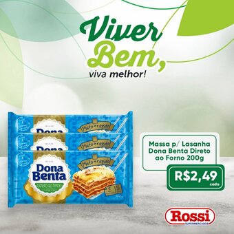 Rossi Supermercado Massa p/ Lasanha Dona Benta Direto ao Forno 200g oferta