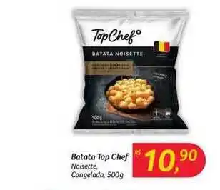 Supermercados Big Compra Batata Top Chef Noisette Congelada 500g oferta