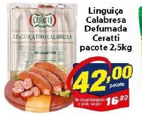 Vencedor Atacadista Linguica Calabresa Defumada Ceratti pacote 2.5kg oferta