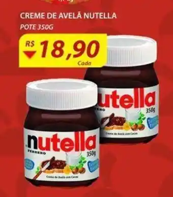 Assaí Atacadista Creme de Avela Nutella 350g oferta