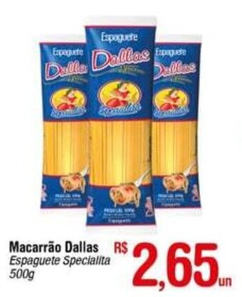 Fort Atacadista Macarrao Dallas 500g oferta