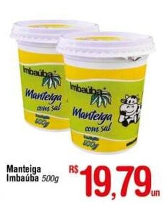 Fort Atacadista Manteiga Imbauba 500g oferta