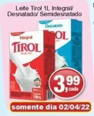 Leite Tirol 1L integral/ Desnatado/ Semidesnatado
