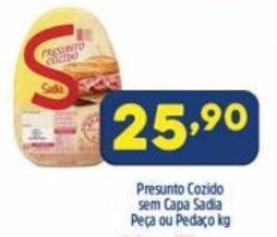 Arena Atacado Presunto cozido sem capa Sadia Peca ou pedaco 1kg oferta