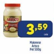 Arena Atacado Maionese Arisco pet 500g oferta