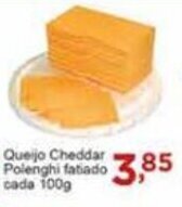 Rossi Supermercado Queijo Cheddar Polenghi Fatiado cada 100g oferta