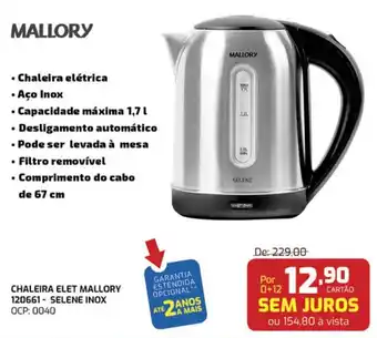 Macavi Chaleira Elet Mallory - Selene Inox oferta