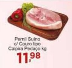 Rossi Supermercado Pernil suino c/ couro tipo caipira Pedaco 1kg oferta