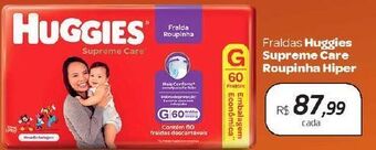 Drogal Fraldas huggies supreme care roupinha hiper oferta