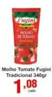 Rossi Supermercado Molho Tomate Fugini Tradicional 340g oferta