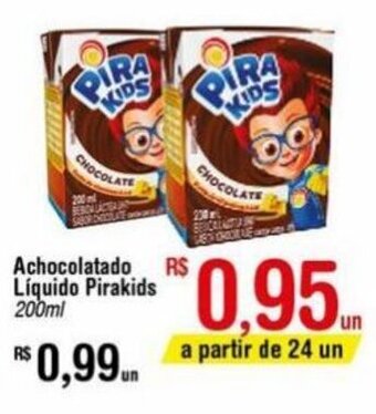 Fort Atacadista Achocolatado Liquido Pirakids 200ml oferta