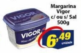 Vencedor Atacadista Margarina Vigor c/ ou s/ sal 500g oferta