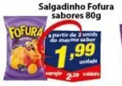 Vencedor Atacadista Salgadinho Fofura sabores 80g oferta